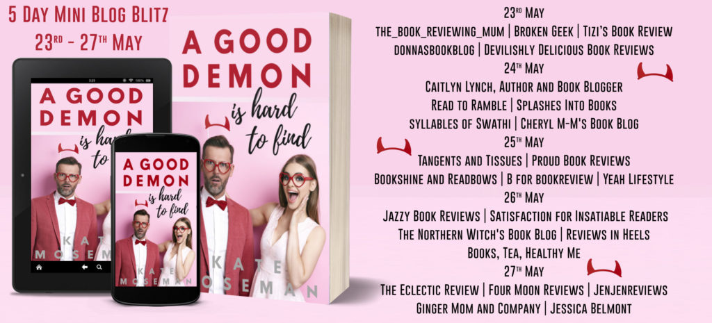 A Good Demon Is Hard To Find Full Tour Banner 1024x465 - Book Review- A Good demon is hard to find by Kate Moseman