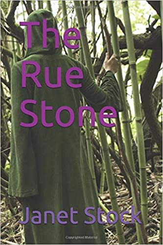rue 1 - Book Review- The Rue Stone by Janet Stock