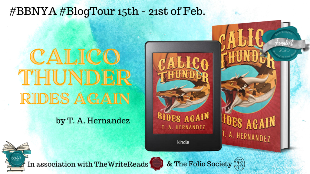 Calico Thunder BBNYA Tour Banner 1024x576 - Book Review- Calico Thunder Rides again by T. A. Hernandez