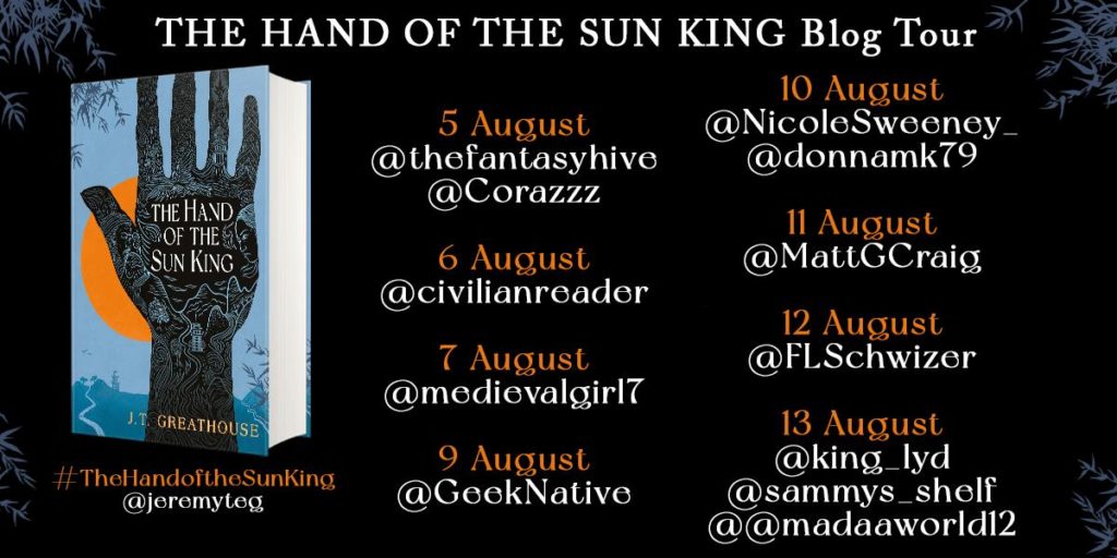 handking 1024x512 - Blog Tour for The Hand of The Sun King by J. T. Greathouse