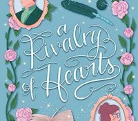 Rivalry Of Hearts by Tessonja Odette